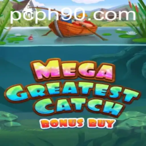 Exclusive Insights into MegaGreatestCatchBonusBuy: The Ultimate Gaming Revolution